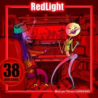 38 Dub Band — Red Light